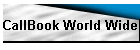 CallBook World Wide